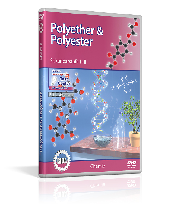 Polyether & Polyester | Filme | Chemie | Fachbereiche | GIDA